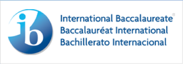 International Baccalaureate Baccalauréat International Bachillerato Internacional